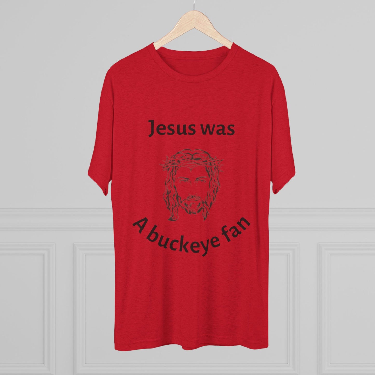 Jesus Was A Buckeye Fan